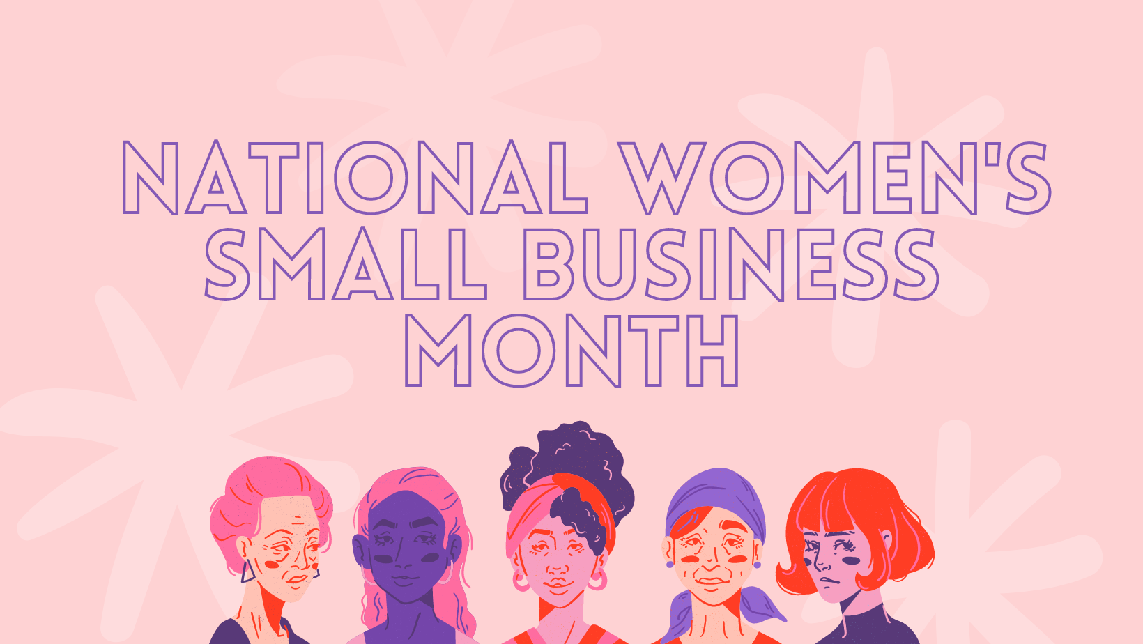 National Women's Small Business Month
